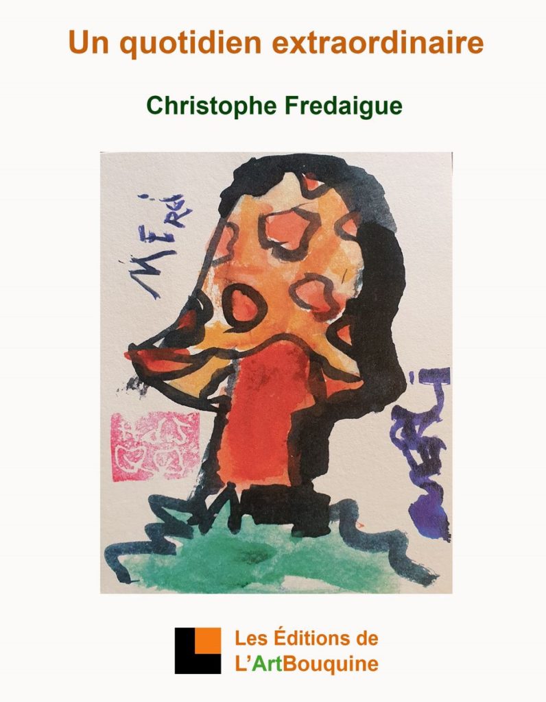 "Un quotidien extraordinaire" de Christophe Fredaigue, le témiognage d'un enseignant spécialisé auprès d'enfants singuliers