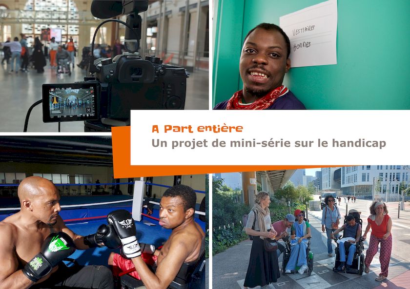 Soutenez notre projet de mini-série autour du handicap avec notre campagne de financement participatif !